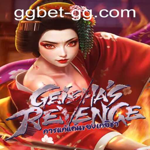 Exploring GeishasRevenge: A Dive into the Exhilarating World of Gaming